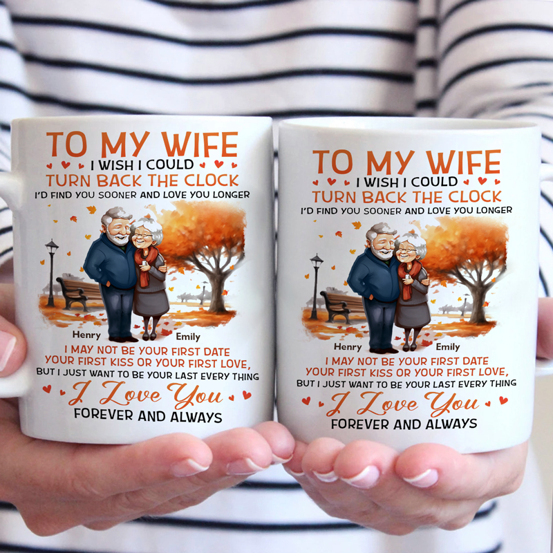 I Wish I Could Turn Back The Clock - Couple Personalized Custom Mug - Autumn Fall Gift For Husband Wife, Anniversary