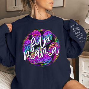 Fur Mama - Dog & Cat Personalized Custom Unisex Sweatshirt With Design On Sleeve - Gift For Pet Owners, Pet Lovers