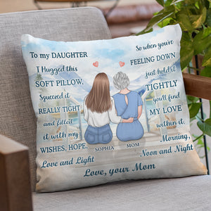 Ma fille est tout pour moi - Coussin personnalisé pour la famille - Cadeau d'anniversaire de maman