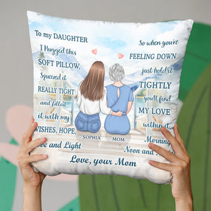 Ma fille est tout pour moi - Coussin personnalisé pour la famille - Cadeau d'anniversaire de maman