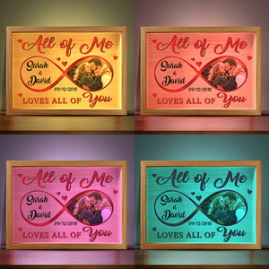 Custom Photo You're My End And My Beginning - Couple Personalized Custom Frame Light Box - Gift For Husband Wife, Anniversary