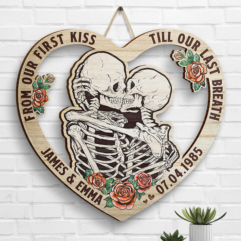 You Have Me Until My Last Breath - Couple Personalized Custom Heart Shaped Home Decor Wood Sign - House Warming Gift For Husband Wife, Anniversary