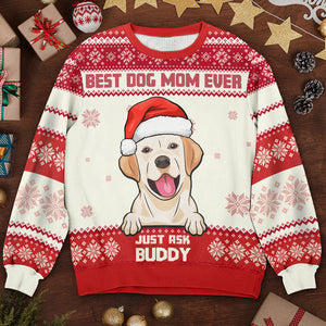 Best Dog Mom Ever - Personalized Custom Unisex Ugly Christmas Sweatshirt, Wool Sweatshirt, All-Over-Print Sweatshirt - Gift For Dog Lovers, Pet Lovers, Christmas Gift