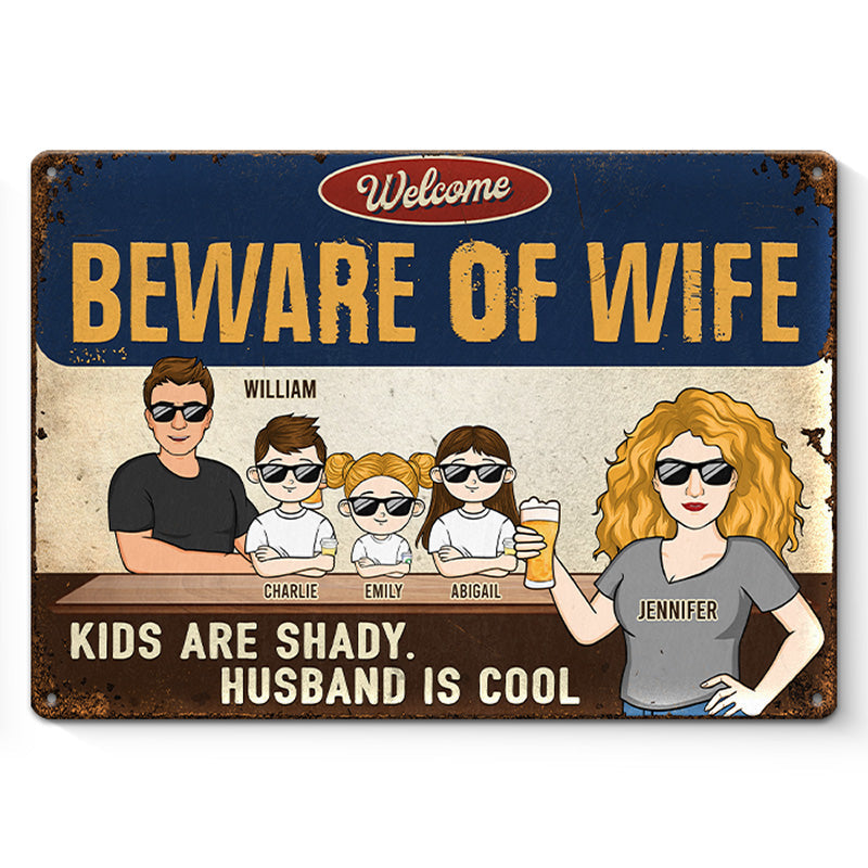 Beware Of Wife Husband Is Cool - Couple Personalized Custom Home Decor Metal Sign - House Warming Gift For Husband Wife, Anniversary
