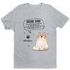 You Are The Only One Forever - Cat Personalized Custom Unisex T-shirt, Hoodie, Sweatshirt - Father's Day, Gift For Pet Owners, Pet Lovers