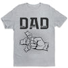 My Dad Is Awesome - Family Personalized Custom Unisex T-shirt, Hoodie, Sweatshirt - Father's Day, Birthday Gift For Dad