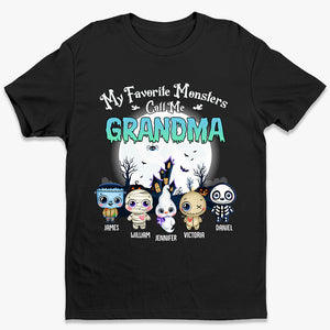 My Favorite Monsters Call Me Grandma - Family Personalized Custom Unisex T-shirt, Hoodie, Sweatshirt - Halloween Gift, Gift For Grandma, Grandpa
