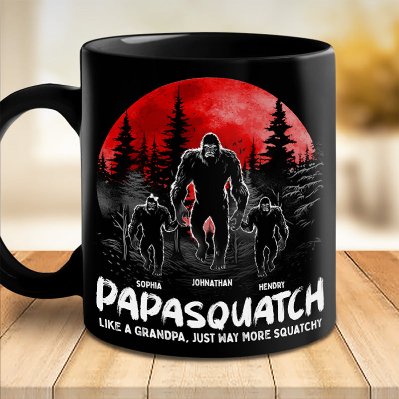 Like A Daddy Just More Squatchy - Family Personalized Custom Black Mug - Gift For Dad, Grandpa