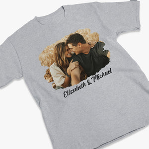 Custom Photo The Beginning Of Forever - Couple Personalized Custom Unisex T-shirt, Hoodie, Sweatshirt - Gift For Husband Wife, Anniversary