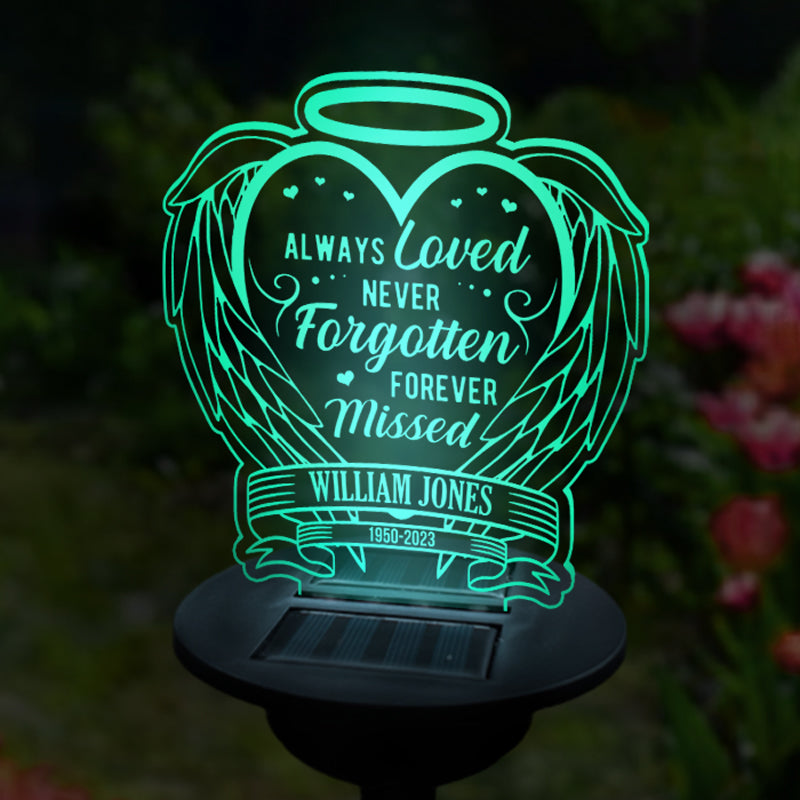 Always Loved Forever Missed - Memorial Personalized Custom Garden Solar Light - Sympathy Gift, Gift For Family Members