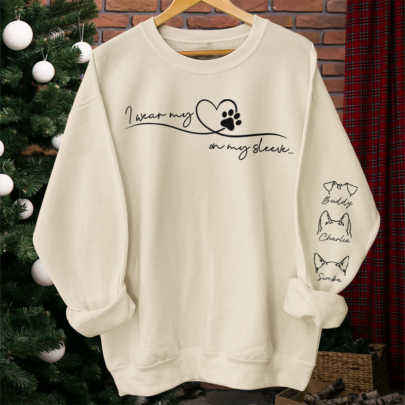 I Wear My Pets On My Sleeve - Dog & Cat Personalized Custom Unisex Sweatshirt With Design On Sleeve - Gift For Pet Owners, Pet Lovers