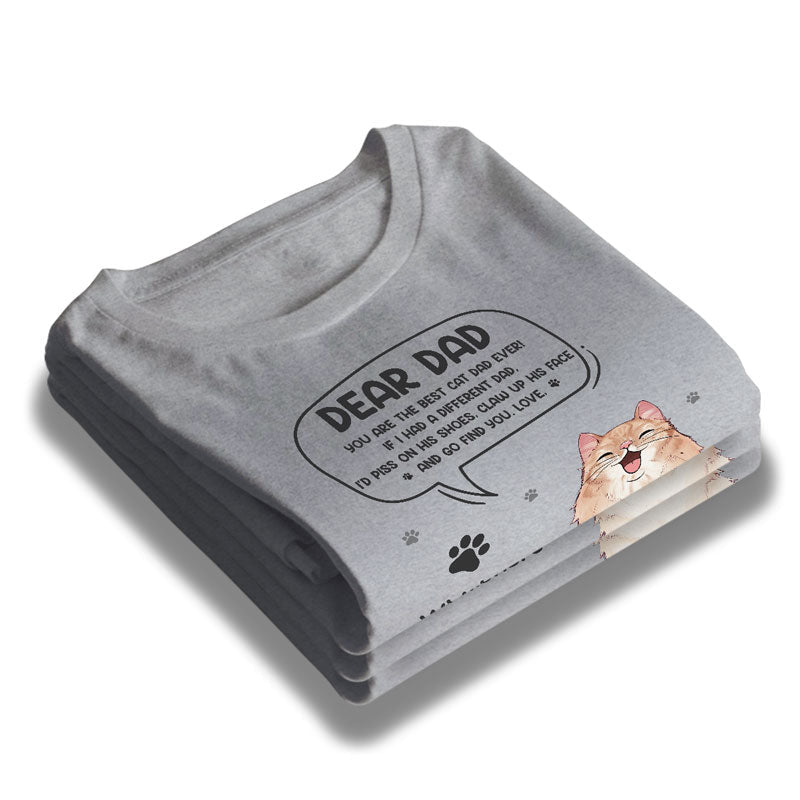 You Are The Only One Forever - Cat Personalized Custom Unisex T-shirt, Hoodie, Sweatshirt - Father's Day, Gift For Pet Owners, Pet Lovers