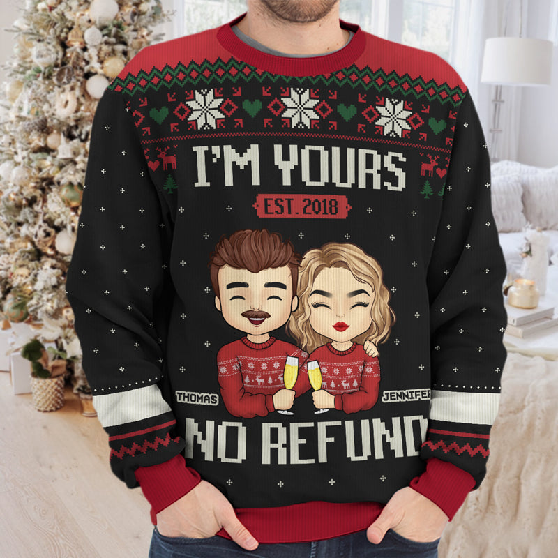 Holiday I'm Yours, No Refund - Personalized Custom Unisex Ugly Christmas Sweatshirt, Wool Sweatshirt, All-Over-Print Sweatshirt - Gift For Couple, Husband Wife, Anniversary, Engagement, Wedding, Marriage Gift, Christmas Gift