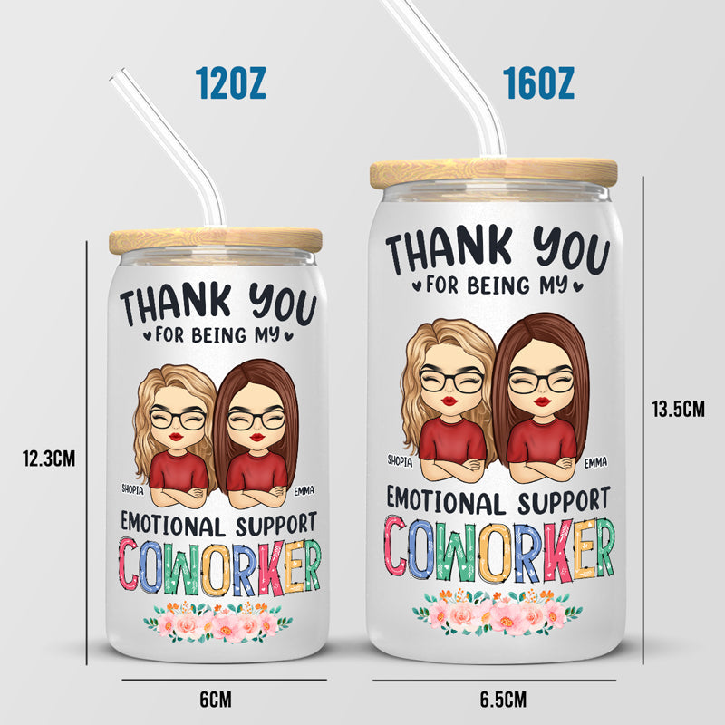 You're The Best Emotional Support Coworker - Bestie Personalized Custom Glass Cup, Iced Coffee Cup - Gift For Best Friends, BFF, Sisters, Coworkers