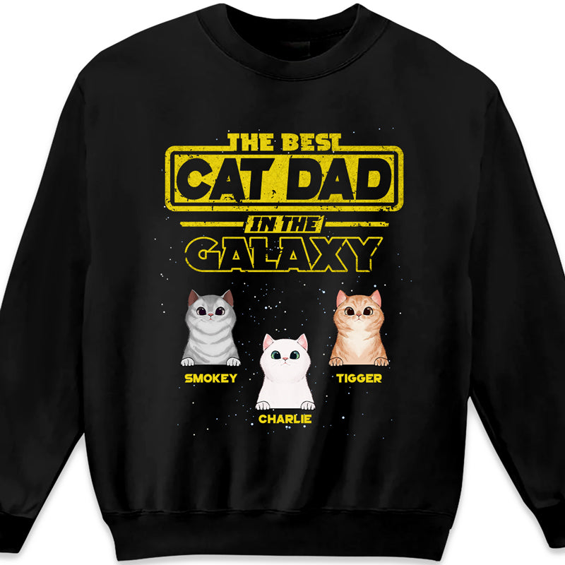 Best Cat Dad In The Galaxy - Gift For Cat Dad, Cat Mom - Personalized Unisex T-Shirt