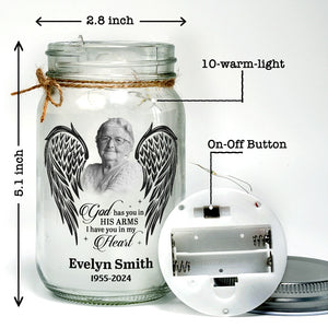 Custom Photo God Has You In His Arms - Memorial Personalized Custom Mason Jar Light - Sympathy Gift For Family Members