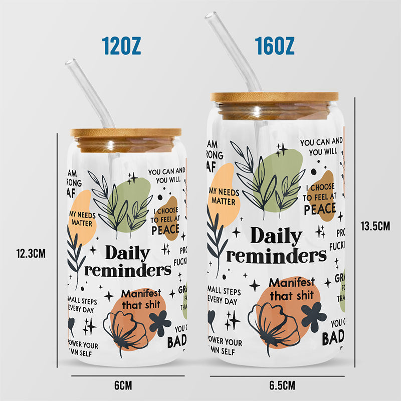 Daily Reminders - Personalized Custom Glass Cup, Iced Coffee Cup - Birthday Gift, Gift For Yourself