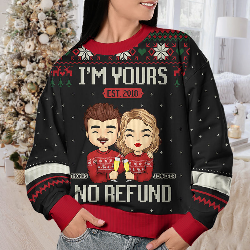 Holiday I'm Yours, No Refund - Personalized Custom Unisex Ugly Christmas Sweatshirt, Wool Sweatshirt, All-Over-Print Sweatshirt - Gift For Couple, Husband Wife, Anniversary, Engagement, Wedding, Marriage Gift, Christmas Gift