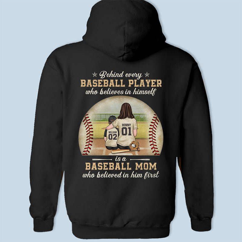 A Baseball Player Is First Trusted By His Mom - Family Personalized Custom Unisex Back Printed T-shirt, Hoodie, Sweatshirt - Gift For Family Members