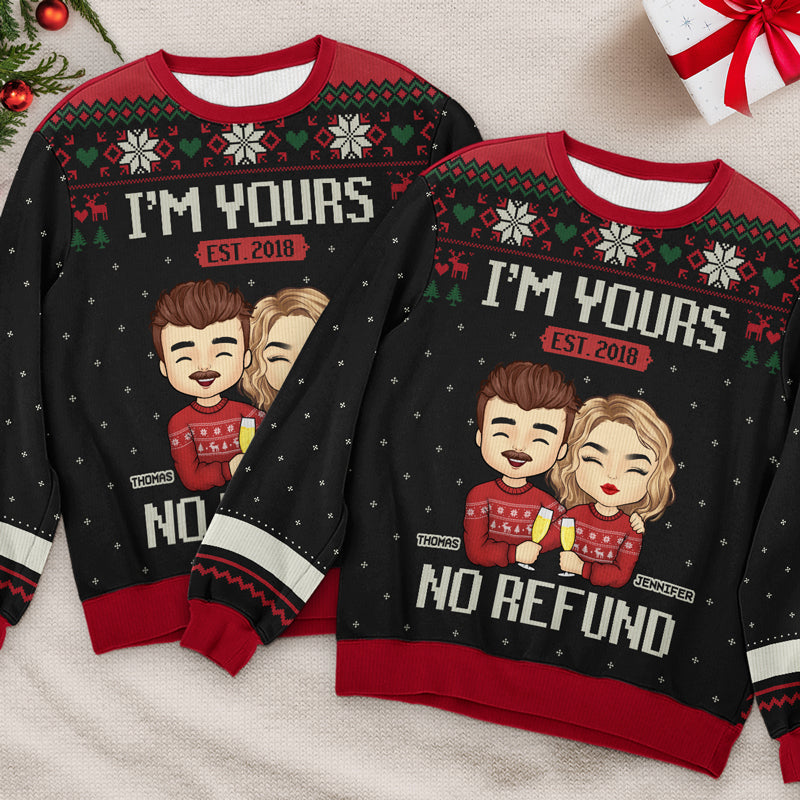 Holiday I'm Yours, No Refund - Personalized Custom Unisex Ugly Christmas Sweatshirt, Wool Sweatshirt, All-Over-Print Sweatshirt - Gift For Couple, Husband Wife, Anniversary, Engagement, Wedding, Marriage Gift, Christmas Gift