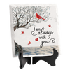 I'm Always With You - Memorial Square Shaped Ceramic Plaque With Stand - Sympathy Gift, Gift For Family Members