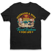 Travel Partners For Life - Couple Personalized Custom Unisex T-shirt, Hoodie, Sweatshirt - Gift For Husband Wife, Anniversary