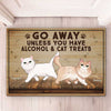 Go Away Unless You Have Something - Cat Personalized Custom Decorative Mat - Gift For Pet Owners, Pet Lovers