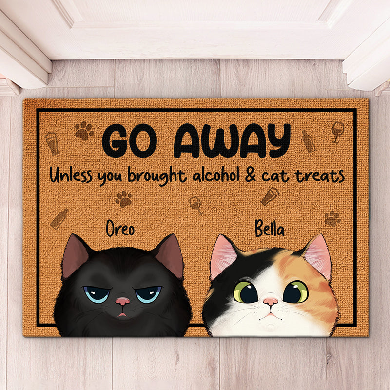 Go Away Unless You Brought Alcohol & Cat Treats - Cat Personalized Custom Decorative Mat - Gift For Pet Owners, Pet Lovers