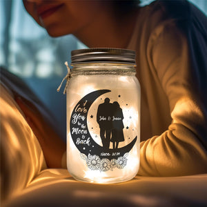 I Love You To The Moon And Back - Couple Personalized Custom Mason Jar Light - Gift For Husband Wife, Anniversary