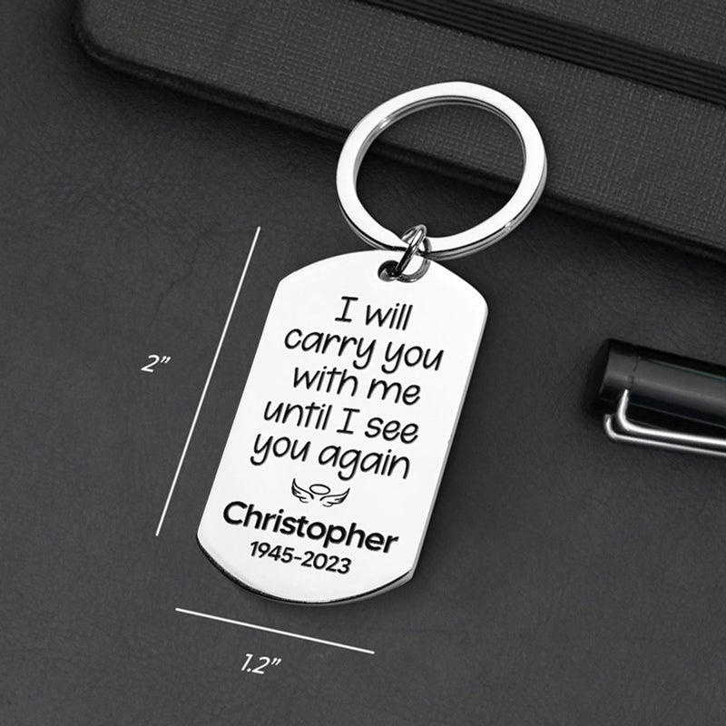 Custom Photo Until I See You Again - Memorial Personalized Custom Keychain - Sympathy Gift For Family