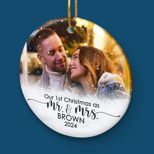 Our 1st Christmas As Mr & Mrs - Personalized Custom Round Shaped Ceramic Photo Christmas Ornament - Upload Image, Gift For Couple, Husband Wife, Anniversary, Engagement, Wedding, Marriage Gift, Christmas Gift