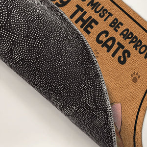All Guests Must Be Approved - Cat Personalized Custom Decorative Mat - Gift For Pet Owners, Pet Lovers