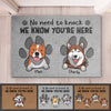 No Need To Knock We Know You're Here - Dog Personalized Custom Home Decor Decorative Mat - Gift For Pet Owners, Pet Lovers