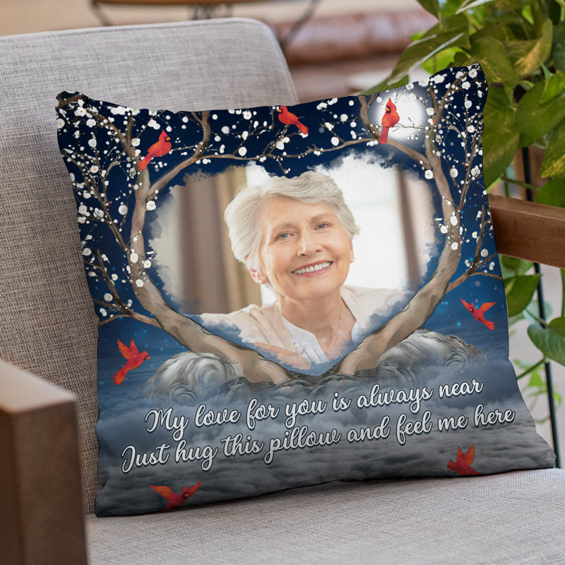 Custom Photo Just Hug This Pillow And Feel Me Here - Memorial Personalized Custom Pillow - Sympathy Gift For Family