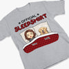 Official Sleepshirt - Dog & Cat Personalized Custom Unisex T-shirt, Hoodie, Sweatshirt - Gift For Pet Owners, Pet Lovers