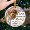 Custom Photo I Crossed The Rainbow Bridge - Memorial Personalized Custom Ornament - Ceramic Round Shaped - Christmas Gift, Sympathy Gift For Pet Owners, Pet Lovers