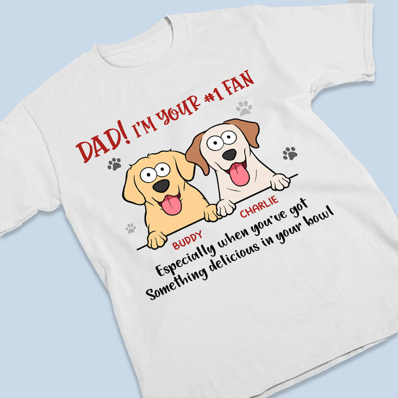 I'll Always Look Up To You Especially When You're Eating - Dog Personalized Custom Unisex T-shirt, Hoodie, Sweatshirt - Gift For Pet Owners, Pet Lovers
