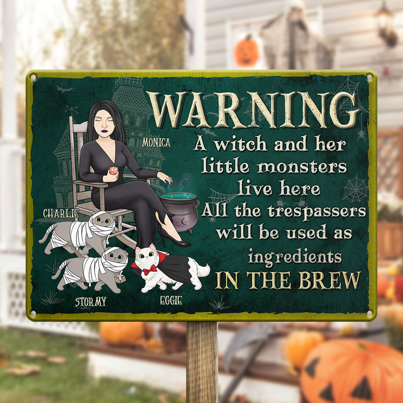 A Witch And Her Little Monsters Live Here - Personalized Custom Home Decor Witch Metal Sign - Halloween Gift For Witches, Yourself
