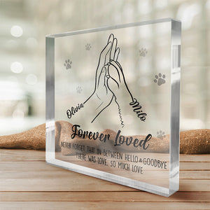 Talk To The Paw - Memorial Personalized Custom Square Shaped Acrylic Plaque - Sympathy Gift, Gift For Pet Owners, Pet Lovers