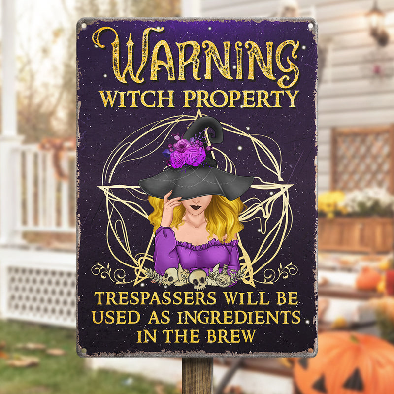 Warning Witch Property - Personalized Custom Home Decor Witch Metal Sign - Halloween Gift For Witches, Yourself