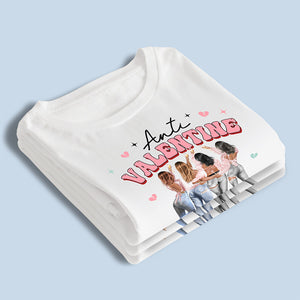 Anti Valentine Club - Bestie Personalized Custom Unisex T-shirt, Hoodie, Sweatshirt - Valentine Gift For Best Friends, BFF, Sisters