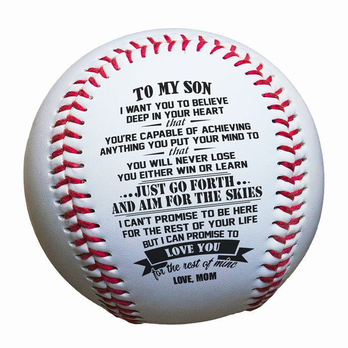 I Want You To Believe Deep In Your Heart - Family Baseball - Gift For Son From Mom