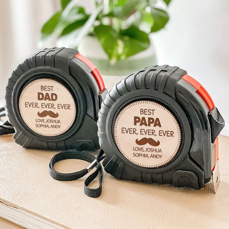 The Best Papa Ever - Family Personalized Custom Tape Measure - Father's Day, Birthday Gift For Dad, Grandpa