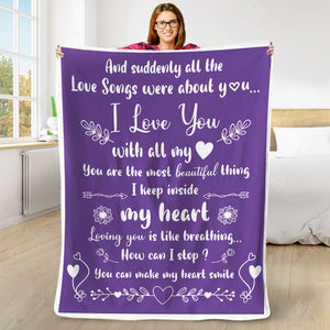And Suddenly All The Love Songs Were About You - Couple Blanket - New Arrival, Christmas Gift For Husband Wife, Anniversary