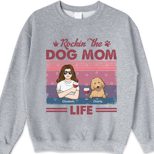 Rocking The Dog Mom Life - Dog Personalized Custom Unisex T-shirt, Hoodie, Sweatshirt - Gift For Pet Owners, Pet Lovers