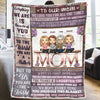 We Love You For All The Times - Family Personalized Custom Blanket - Mother's Day, Birthday Gift For Mom From Daughter