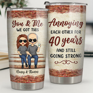 You & Me - Annoying Each Other For Decades & Still Going Strong - Couple Personalized Custom Tumbler - Gift For Husband Wife, Anniversary