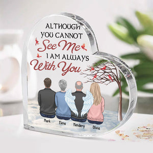 I'm Always With You - Memorial Personalized Custom Heart Shaped Acrylic Plaque - Sympathy Gift, Gift For Family Members