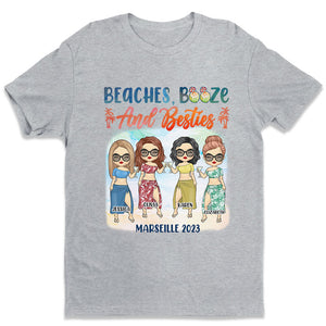 Beaches, Booze & Bestie - Gift For Bestie, Personalized Unisex T-shirt