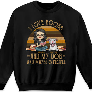 I Love Books And My Dogs - Dog Personalized Custom Unisex T-shirt, Hoodie, Sweatshirt - Birthday Gift For Book Lovers, Pet Owners, Pet Lovers